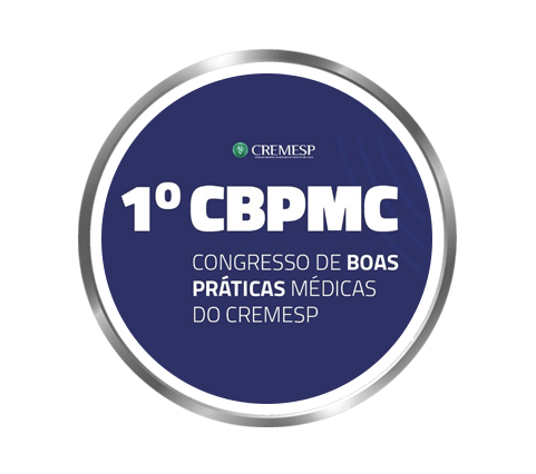 1º Congresso de Boas Práticas Médicas do Conselho Regional de Medicina do Estado de São Paulo